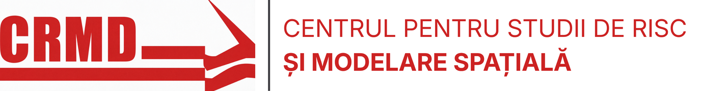 CRMD - Centrul pentru studii de risc si modelare spatiala